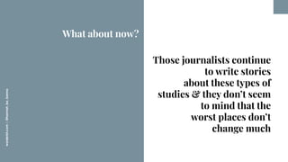 worderist.com
|
@hannah_bo_banna
Those journalists continue
to write stories
about these types of
studies & they don’t see...